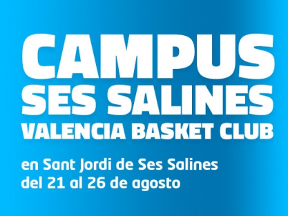 Campus Ses Salines Valencia Basket en Ibiza