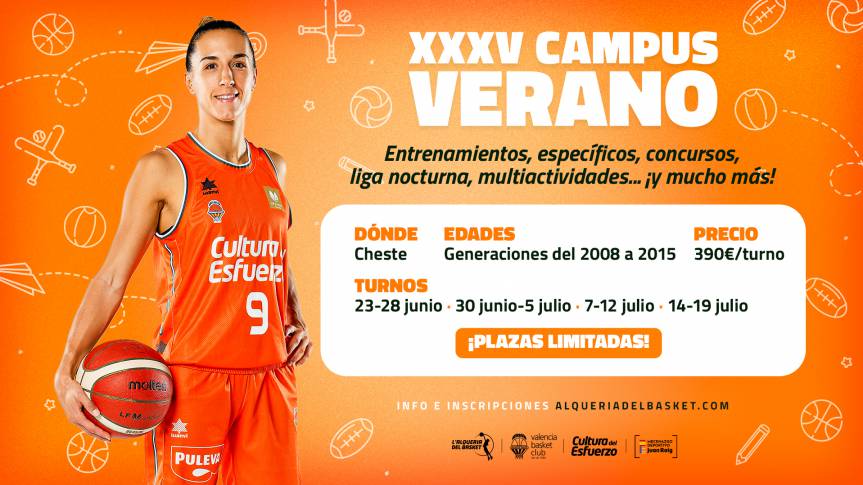 Llega el 35º Campus de Verano del Valencia Basket en Cheste