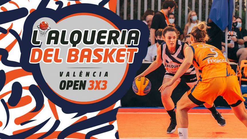 Torna L’Alqueria del Basket Open 3x3 