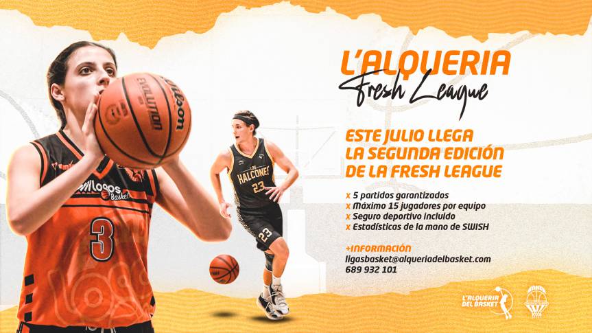 Llega la segunda edición de la Fresh League en L’Alqueria