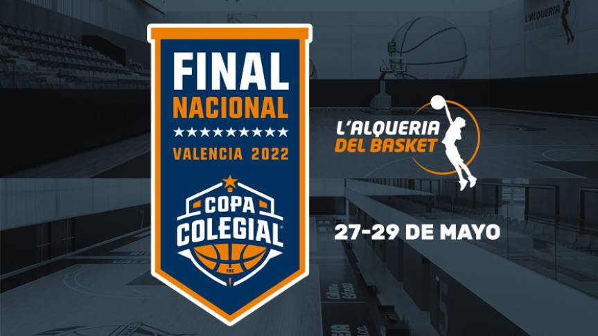 L'Alqueria del Basket hosts the National Final Stage of the Schools Cup