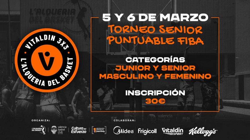 Llega a L’Alqueria el torneo 3x3 Vitaldin puntuable para FIBA