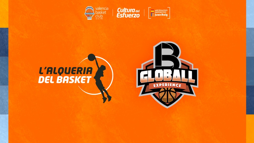 L'Alqueria del Basket arrives in Bilbao with GloBALL Experience Academy
