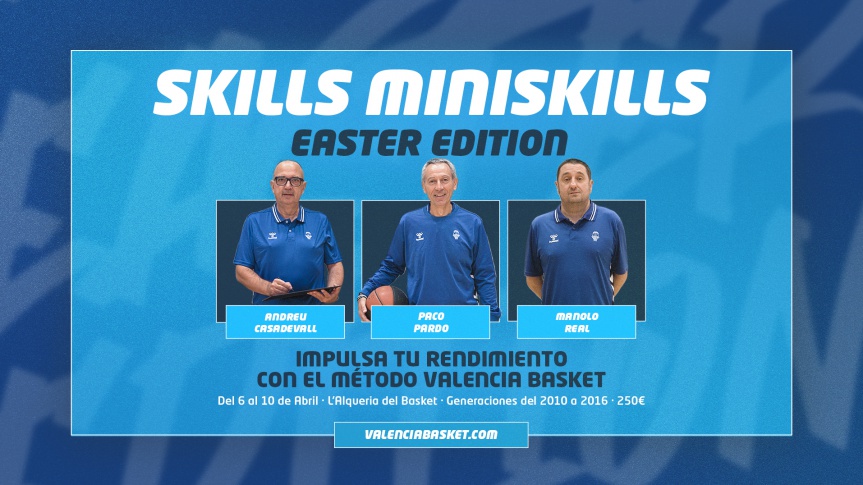 Third edition of the Valencia Basket Skills Miniskills Easter Edition 